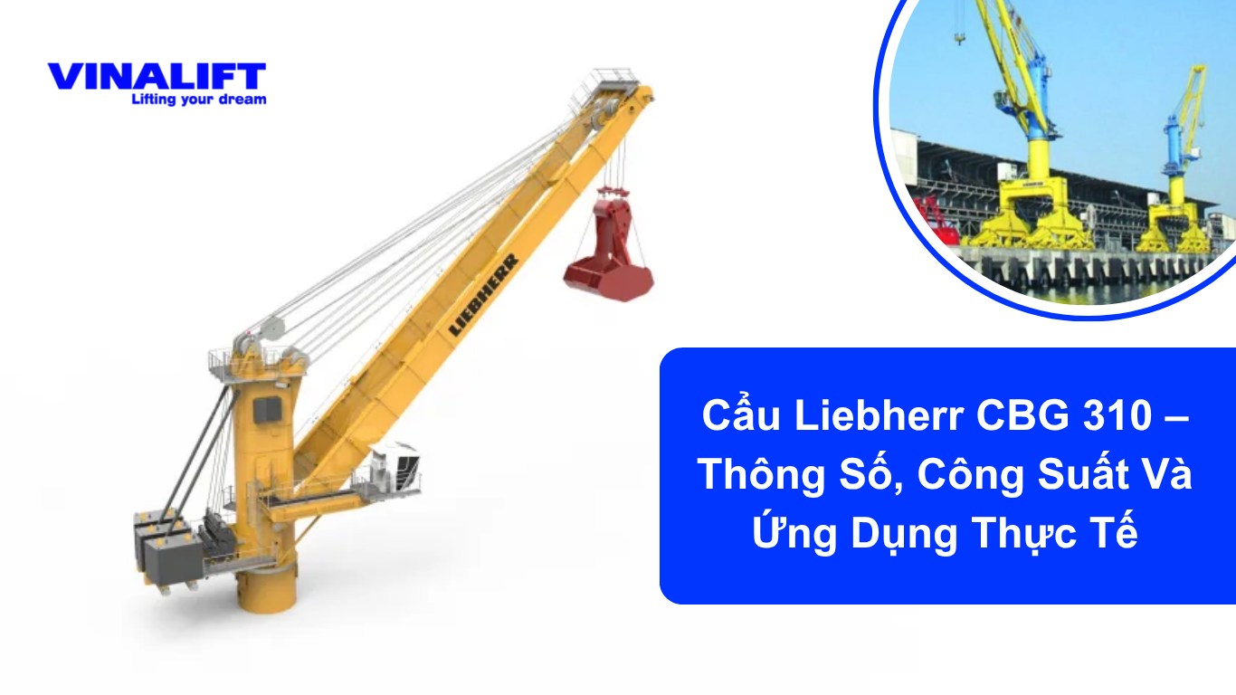 Thông Số Kỹ Thuật Cẩu Liebherr CBG 310