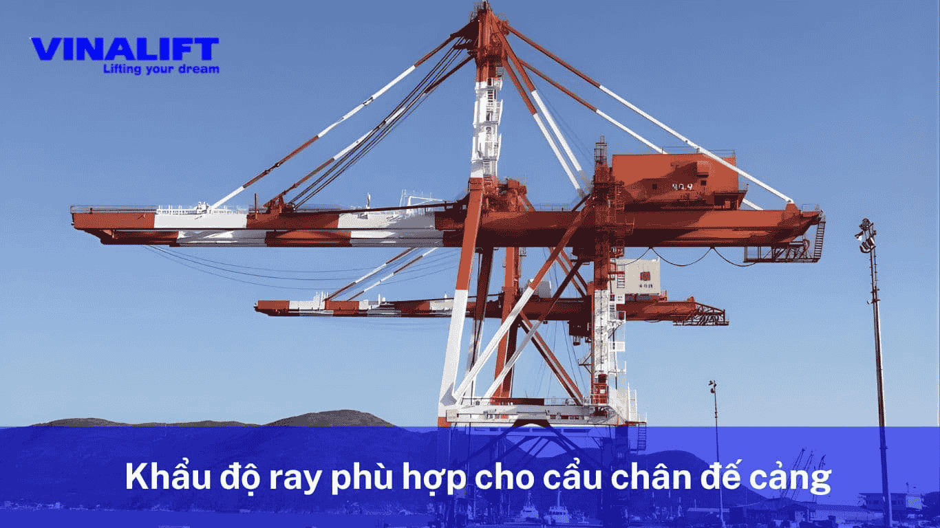 Khẩu độ ray phù hợp cho cẩu chân đế cảng