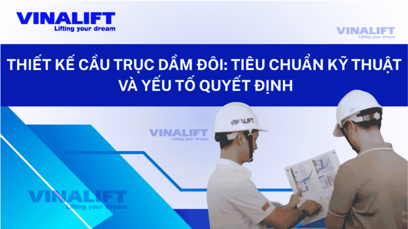 Thiết kế cầu trục dầm đôi.